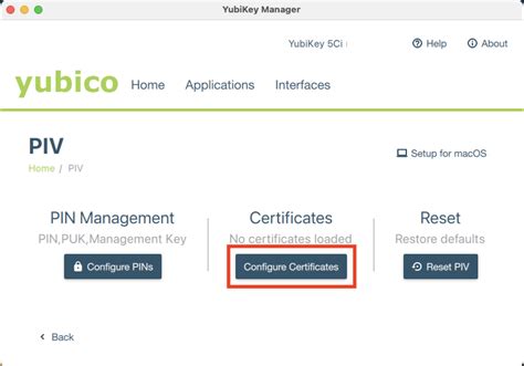 A Guide To Configure Certificates In Your Yubikey PIV Slots